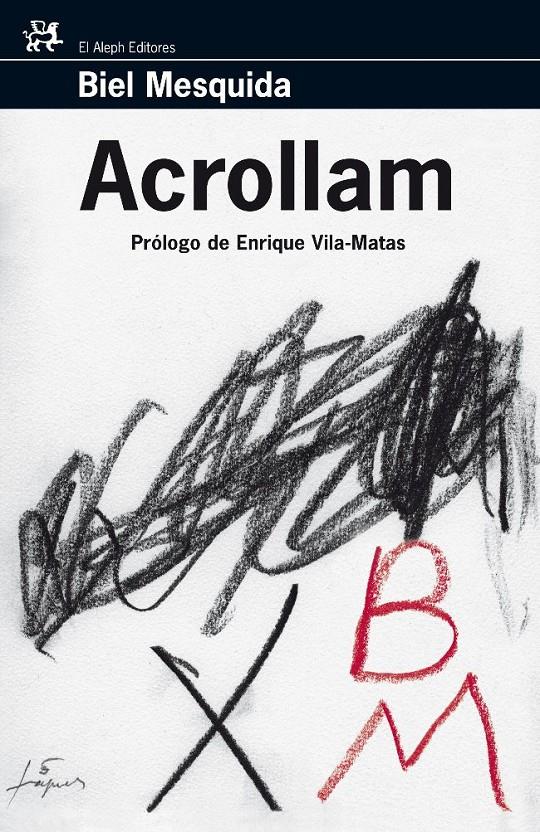 ACROLLAM | 9788476698518 | MESQUIDA, BIEL | Llibreria Cinta | Llibreria online de Terrassa | Comprar llibres en català i castellà online | Comprar llibres de text online