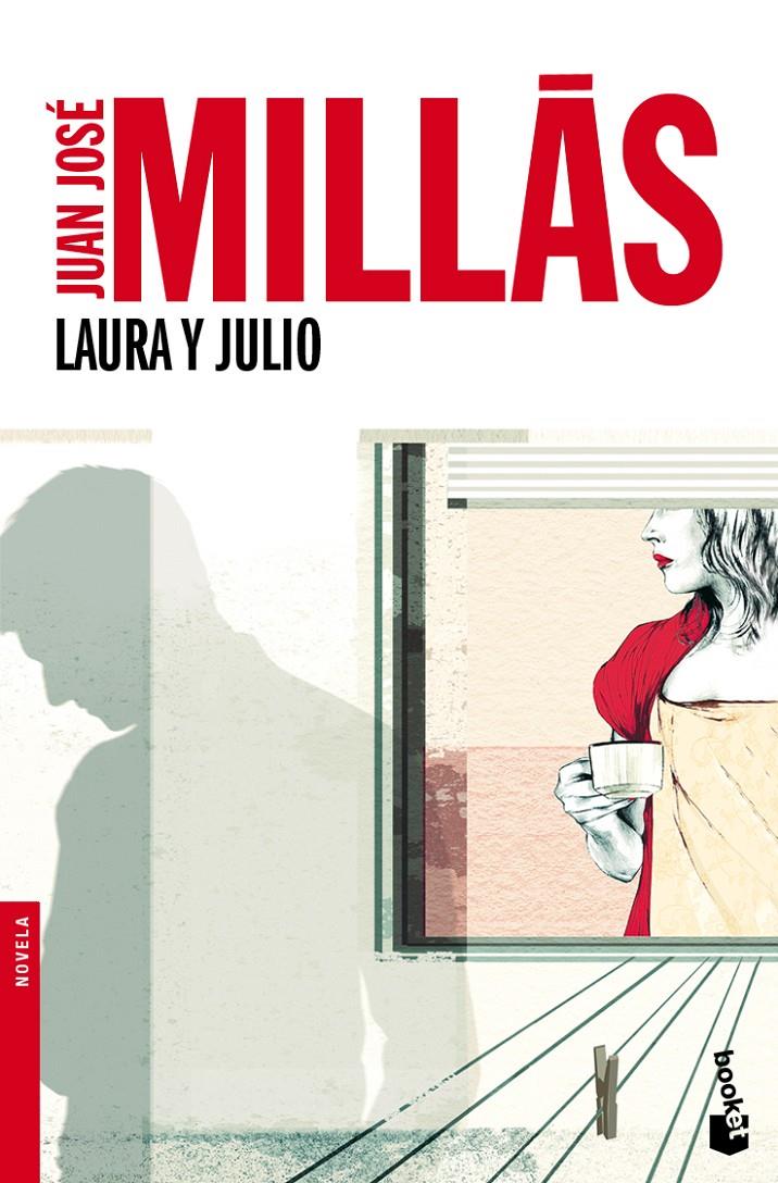 LAURA Y JULIO | 9788432250811 | MILLAS, JUAN JOSE | Llibreria Cinta | Llibreria online de Terrassa | Comprar llibres en català i castellà online | Comprar llibres de text online