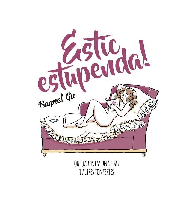 ESTIC ESTUPENDA! | 9788417214029 | (GARCIA ULLDEMOLINS), RAQUEL GU | Llibreria Cinta | Llibreria online de Terrassa | Comprar llibres en català i castellà online | Comprar llibres de text online
