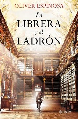 LA LIBRERA Y EL LADRÓN | 9788408227847 | ESPINOSA, OLIVER | Llibreria Cinta | Llibreria online de Terrassa | Comprar llibres en català i castellà online | Comprar llibres de text online