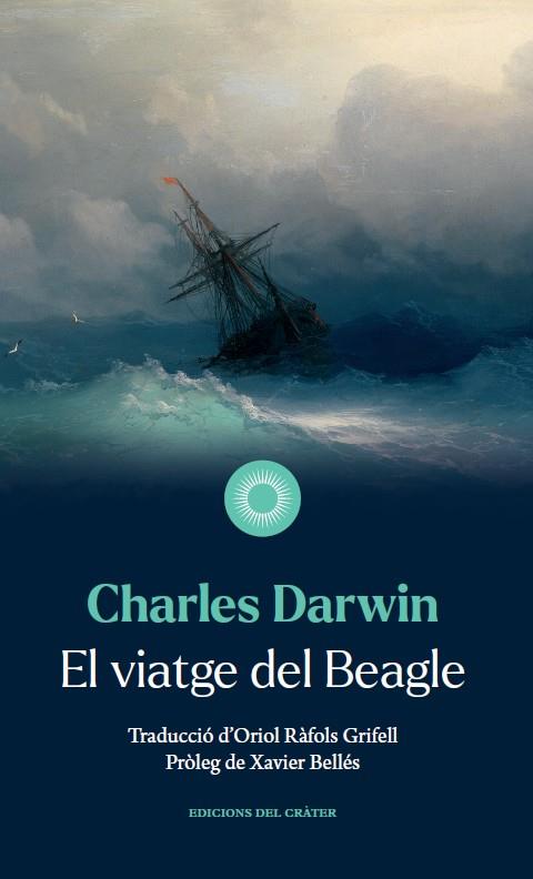 EL VIATGE DEL BEAGLE | 9788412450392 | DARWIN, CHARLES | Llibreria Cinta | Llibreria online de Terrassa | Comprar llibres en català i castellà online | Comprar llibres de text online