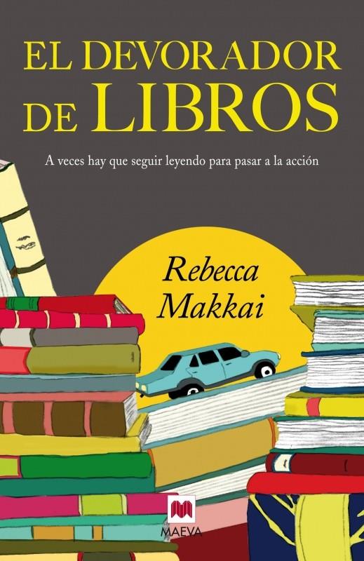 EL DEVORADOR DE LIBROS | 9788415532323 | MAKKAI, REBECCA | Llibreria Cinta | Llibreria online de Terrassa | Comprar llibres en català i castellà online | Comprar llibres de text online