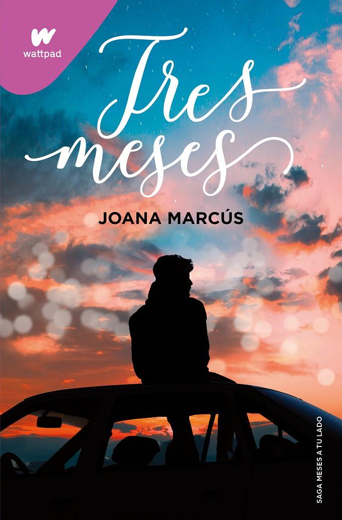 TRES MESES (MESES A TU LADO 3) | 9788418798849 | Joana Marcús | Llibreria Cinta | Llibreria online de Terrassa | Comprar llibres en català i castellà online | Comprar llibres de text online