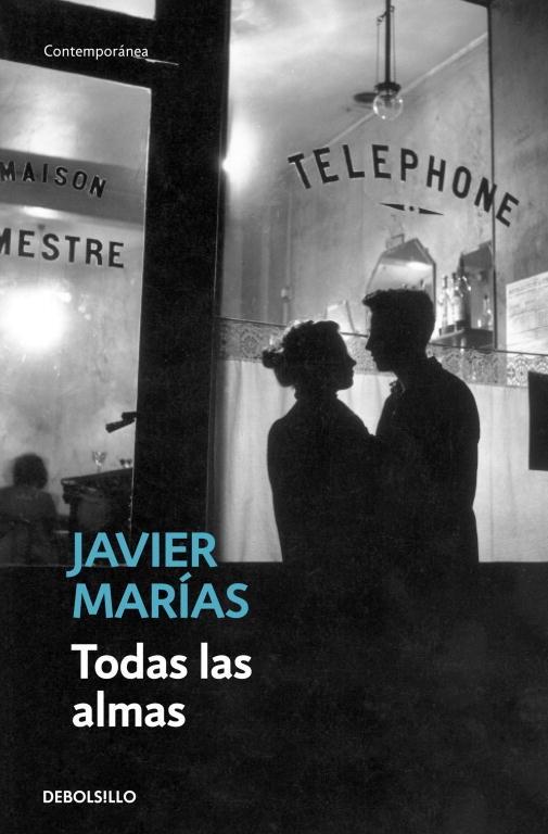 TODAS LAS ALMAS | 9788483461396 | Javier Marías | Llibreria Cinta | Llibreria online de Terrassa | Comprar llibres en català i castellà online | Comprar llibres de text online