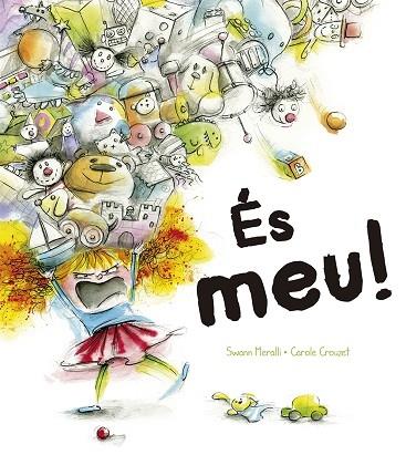 ÉS MEU! | 9788491452232 | MERALLI, SWANN | Llibreria Cinta | Llibreria online de Terrassa | Comprar llibres en català i castellà online | Comprar llibres de text online