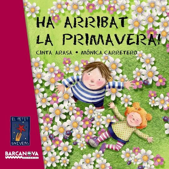 HA ARRIBAT LA PRIMAVERA! | 9788448930707 | ARASA, CINTA | Llibreria Cinta | Llibreria online de Terrassa | Comprar llibres en català i castellà online | Comprar llibres de text online