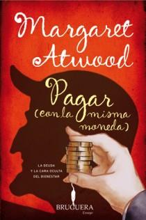 PAGAR (CON LA MISMA MONEDA) | 9788402421050 | ATWOOD, MARGARET | Llibreria Cinta | Llibreria online de Terrassa | Comprar llibres en català i castellà online | Comprar llibres de text online