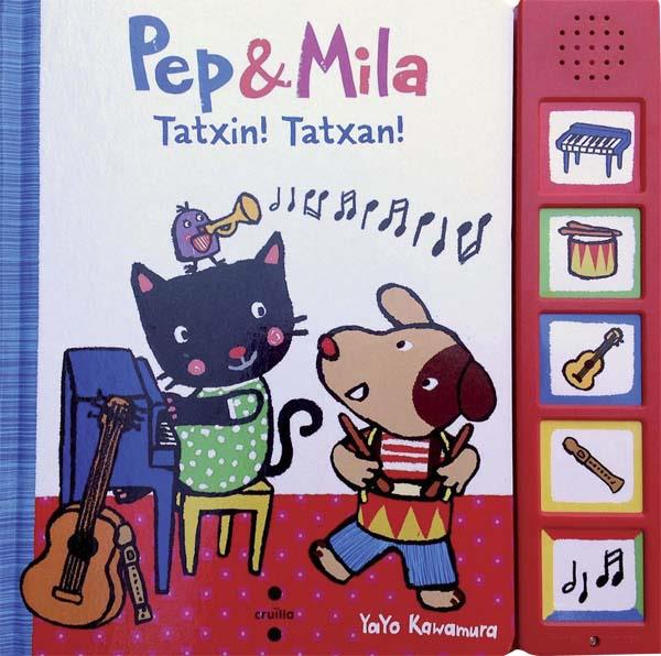 PEP & MILA TATXIN!TATXAN! | 9788466137768 | KAWAMURA, YAYO | Llibreria Cinta | Llibreria online de Terrassa | Comprar llibres en català i castellà online | Comprar llibres de text online
