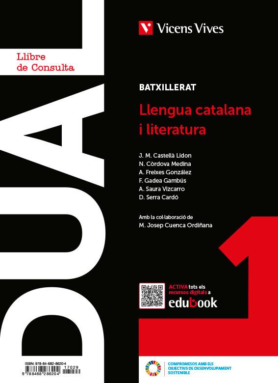 LLENGUA CATALANA I LIT 1 (LC+QA+DIGITAL) (DUAL) V.V. 2022 | 9788468286204 | CASTELLA LIDON, JOSEP Mª/N. CÒRDOVA/A. FREIXES/F. GADEA/A. SAURA/D. SERRA/M. J. CUENCA | Llibreria Cinta | Llibreria online de Terrassa | Comprar llibres en català i castellà online | Comprar llibres de text online