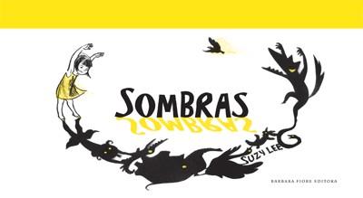SOMBRAS | 9788493750657 | LEE, SUZY | Llibreria Cinta | Llibreria online de Terrassa | Comprar llibres en català i castellà online | Comprar llibres de text online