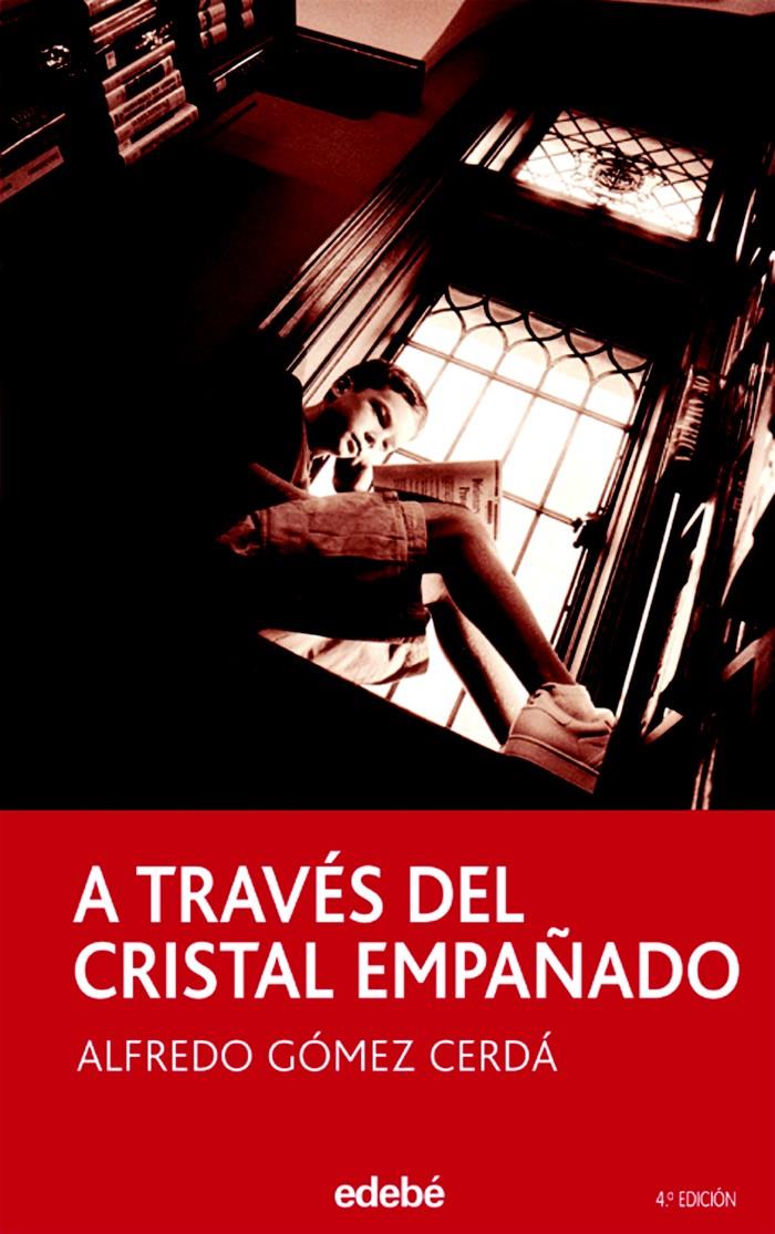 A TRAVES DEL CRISTAL EMPAÑADO (4) | 9788423675166 | GOMEZ CERDA, ALFREDO | Llibreria Cinta | Llibreria online de Terrassa | Comprar llibres en català i castellà online | Comprar llibres de text online