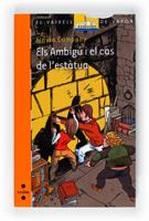 AMBIGU I EL CAS DE L'ESTATUA, ELS | 9788466125130 | COMPANY, FLAVIA | Llibreria Cinta | Llibreria online de Terrassa | Comprar llibres en català i castellà online | Comprar llibres de text online