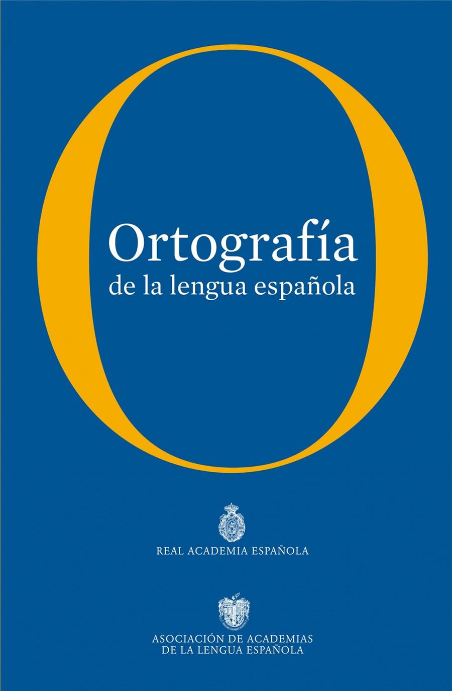 ORTOGRAFIA DE LA LENGUA ESPAÑOLA (RAE) 2010 | 9788467034264 | REAL ACADEMIA ESPAÑOLA | Llibreria Cinta | Llibreria online de Terrassa | Comprar llibres en català i castellà online | Comprar llibres de text online