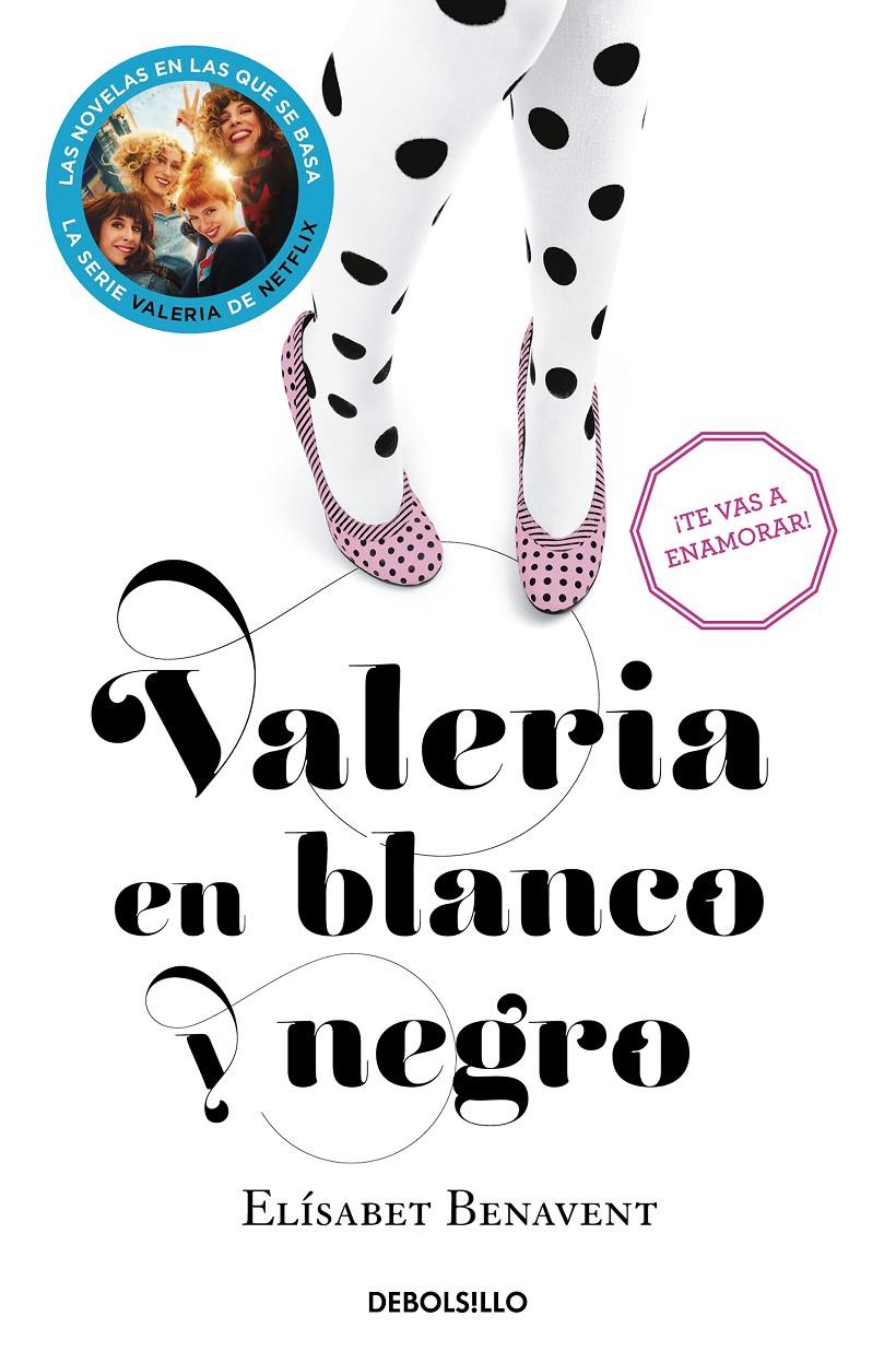 VALERIA EN BLANCO Y NEGRO (SAGA VALERIA 3) | 9788490628980 | BENAVENT, ELISABET | Llibreria Cinta | Llibreria online de Terrassa | Comprar llibres en català i castellà online | Comprar llibres de text online