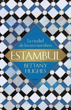 ESTAMBUL | 9788417067731 | HUGHES, BETTANY | Llibreria Cinta | Llibreria online de Terrassa | Comprar llibres en català i castellà online | Comprar llibres de text online