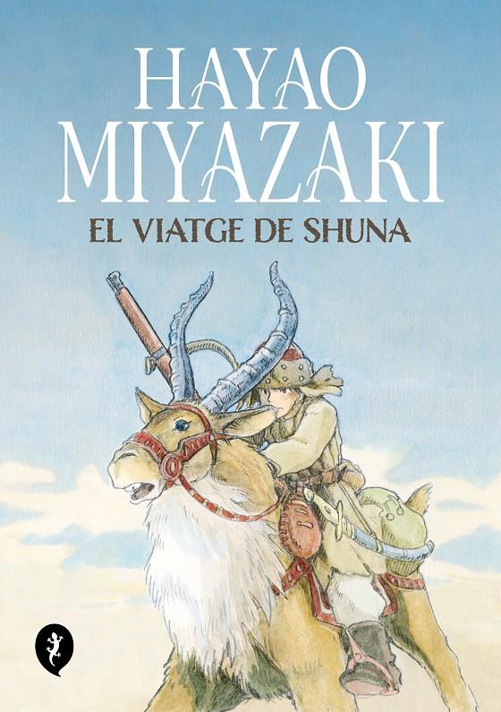 EL VIATGE DE SHUNA | 9788419409263 | Hayao Miyazaki | Llibreria Cinta | Llibreria online de Terrassa | Comprar llibres en català i castellà online | Comprar llibres de text online