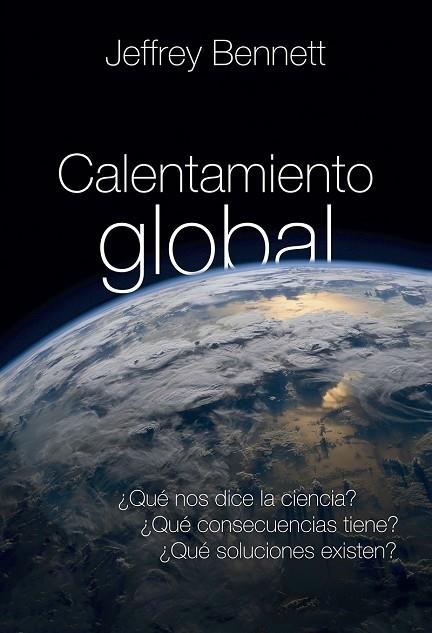 CALENTAMIENTO GLOBAL | 9788427143043 | BENNETT, JEFFREY | Llibreria Cinta | Llibreria online de Terrassa | Comprar llibres en català i castellà online | Comprar llibres de text online