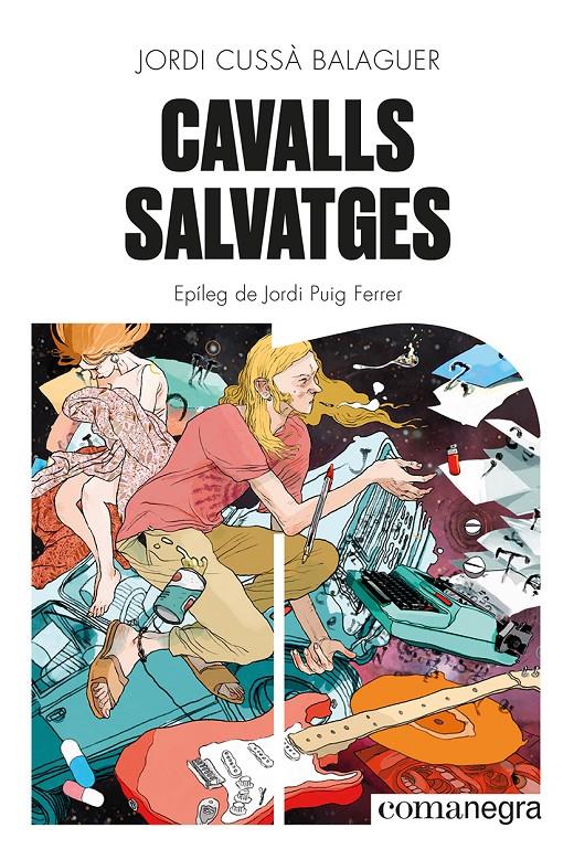 CAVALLS SALVATGES | 9788419590046 | CUSSÀ BALAGUER, JORDI | Llibreria Cinta | Llibreria online de Terrassa | Comprar llibres en català i castellà online | Comprar llibres de text online