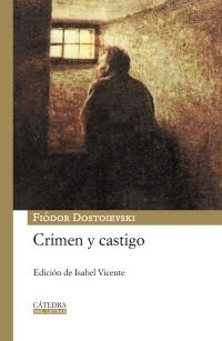 CRIMEN Y CASTIGO (TD) | 9788437624907 | DOSTOIEVSKI, FIODOR | Llibreria Cinta | Llibreria online de Terrassa | Comprar llibres en català i castellà online | Comprar llibres de text online