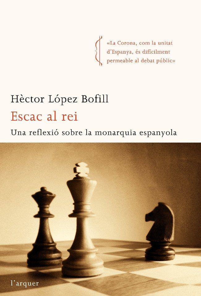 ESCAC AL REI | 9788496499836 | LOPEZ BOFILL, HECTOR | Llibreria Cinta | Llibreria online de Terrassa | Comprar llibres en català i castellà online | Comprar llibres de text online