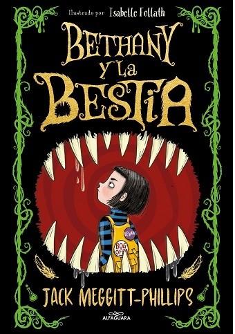 BETHANY Y LA BESTIA | 9788420452470 | Jack Meggitt-Phillips | Llibreria Cinta | Llibreria online de Terrassa | Comprar llibres en català i castellà online | Comprar llibres de text online