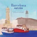 BARCELONA. MAR VIVA | 9788498508987 | CASTELLS FERRER, ADA | Llibreria Cinta | Llibreria online de Terrassa | Comprar llibres en català i castellà online | Comprar llibres de text online
