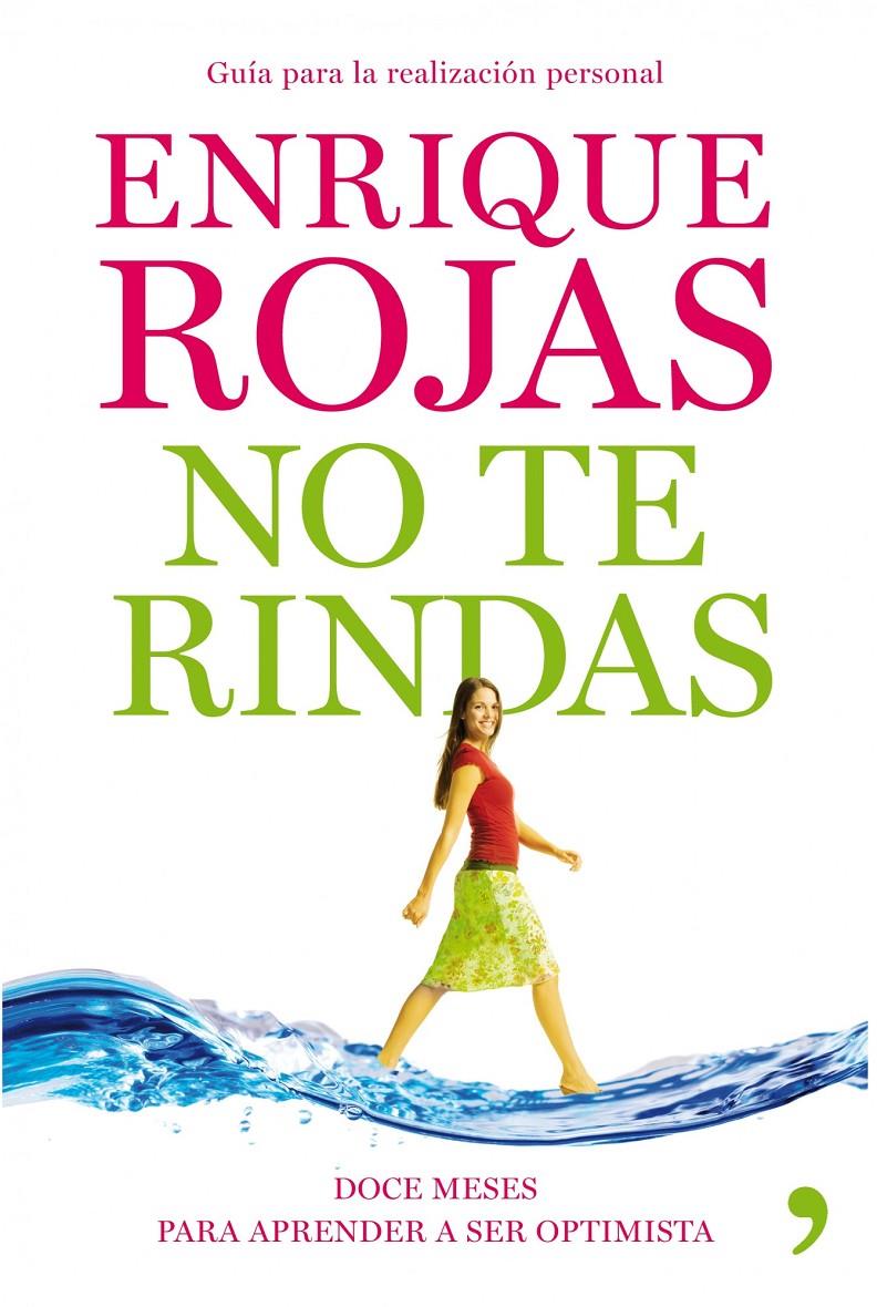 NO TE RINDAS | 9788484609919 | ROJAS, ENRIQUE | Llibreria Cinta | Llibreria online de Terrassa | Comprar llibres en català i castellà online | Comprar llibres de text online
