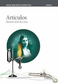 ARTICULOS (NBD17) | 9788466715546 | Larra, Mariano José de | Llibreria Cinta | Llibreria online de Terrassa | Comprar llibres en català i castellà online | Comprar llibres de text online