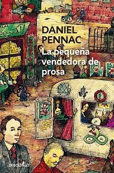 PEQUEÑA VENDEDORA DE PROSA, LA | 9788499899152 | Daniel Pennac | Llibreria Cinta | Llibreria online de Terrassa | Comprar llibres en català i castellà online | Comprar llibres de text online