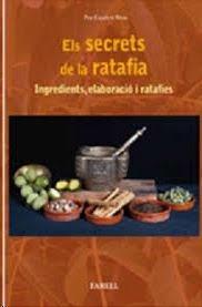 ELS SECRETS DE LA RATAFIA | 9788417116286 | PEP ESCUDERO RIVAS | Llibreria Cinta | Llibreria online de Terrassa | Comprar llibres en català i castellà online | Comprar llibres de text online