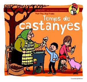 TEMPS DE CASTANYES | 9788490341681 | ROIG, ROGER | Llibreria Cinta | Llibreria online de Terrassa | Comprar llibres en català i castellà online | Comprar llibres de text online