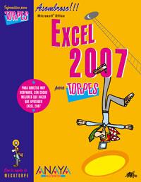 EXCEL 2007 (PARA TORPES) | 9788441521568 | Martos Rubio, Ana | Llibreria Cinta | Llibreria online de Terrassa | Comprar llibres en català i castellà online | Comprar llibres de text online