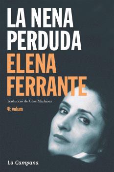 LA NENA PERDUDA | 9788416863020 | Elena Ferrante | Llibreria Cinta | Llibreria online de Terrassa | Comprar llibres en català i castellà online | Comprar llibres de text online