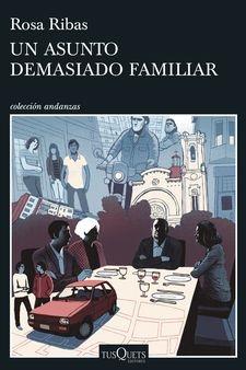 UN ASUNTO DEMASIADO FAMILIAR | 9788490667231 | RIBAS, ROSA | Llibreria Cinta | Llibreria online de Terrassa | Comprar llibres en català i castellà online | Comprar llibres de text online
