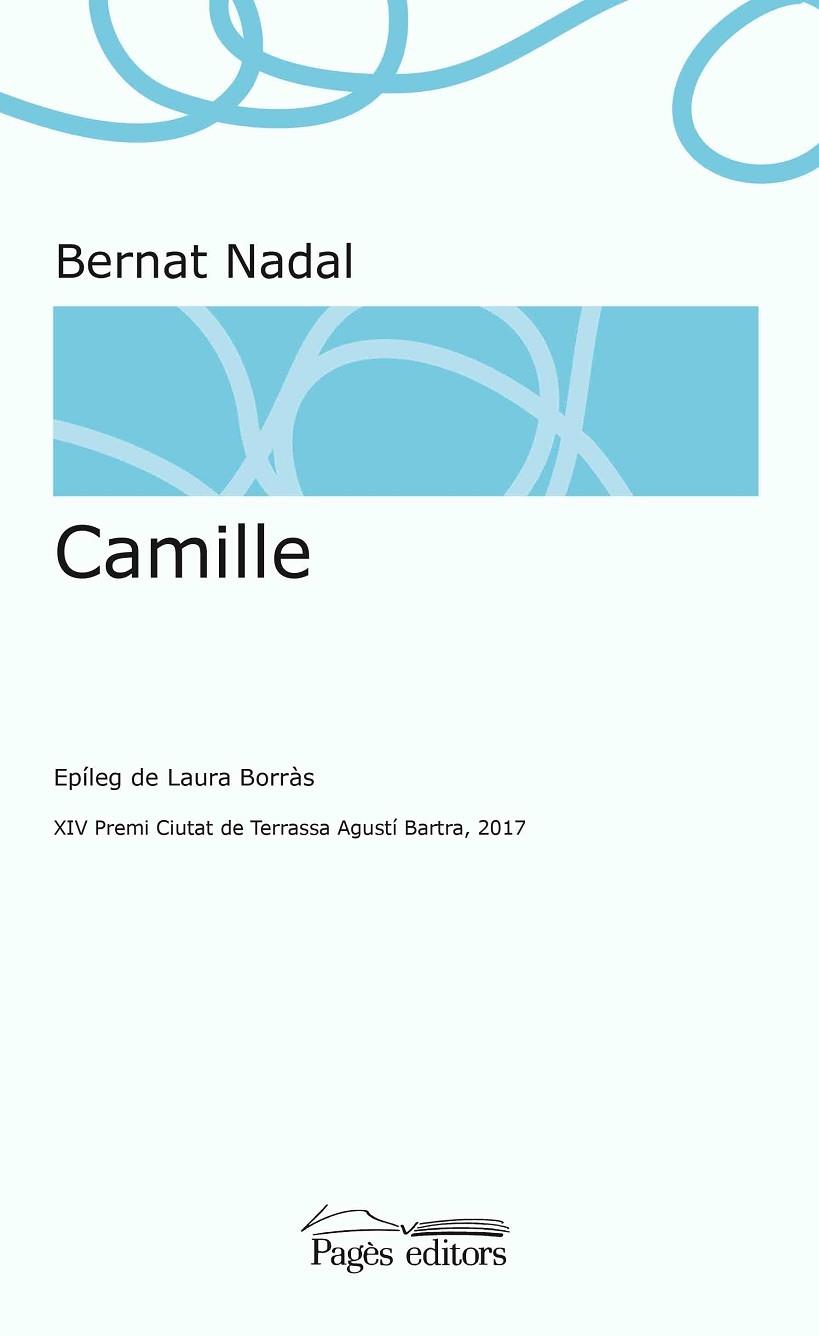 CAMILLE | 9788499759661 | NADAL NICOLAU, BERNAT | Llibreria Cinta | Llibreria online de Terrassa | Comprar llibres en català i castellà online | Comprar llibres de text online