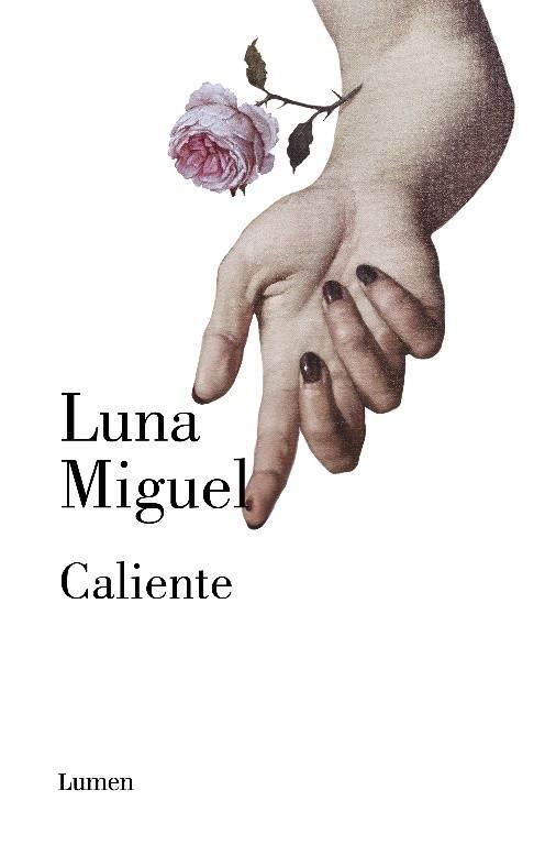 CALIENTE | 9788426408358 | Luna Miguel | Llibreria Cinta | Llibreria online de Terrassa | Comprar llibres en català i castellà online | Comprar llibres de text online