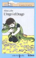 INGO I EL DRAGO, L' (2) | 9788476290620 | LOBE, MIRA | Llibreria Cinta | Llibreria online de Terrassa | Comprar llibres en català i castellà online | Comprar llibres de text online