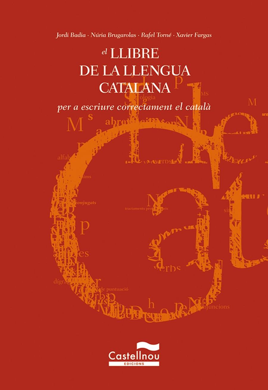 LLIBRE DE LA LLENGUA CATALANA | 9788482873787 | BADIA PUJOL, JORDI | Llibreria Cinta | Llibreria online de Terrassa | Comprar llibres en català i castellà online | Comprar llibres de text online
