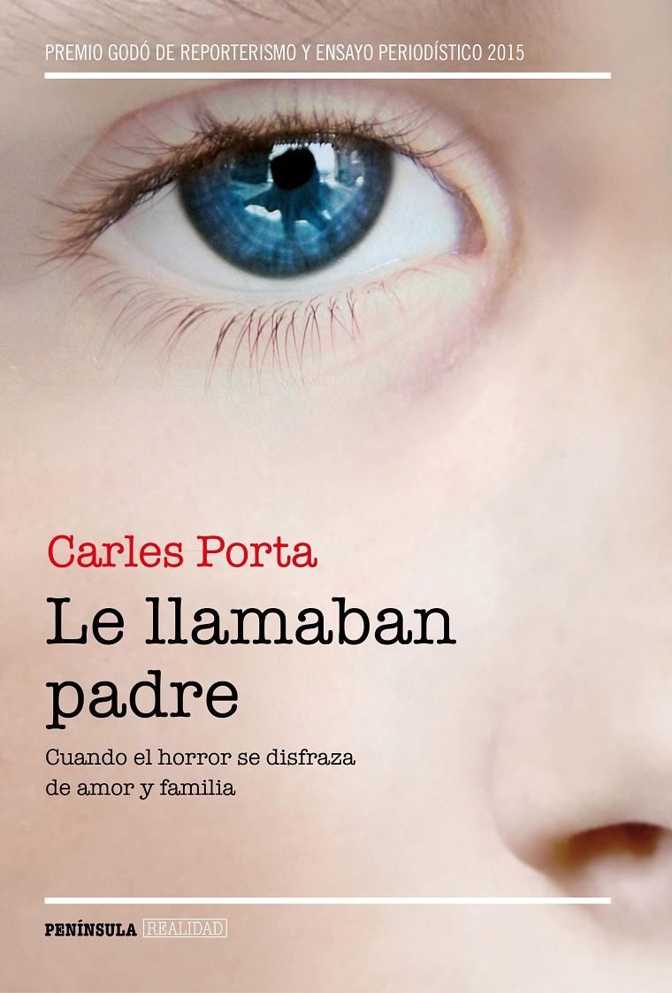 LE LLAMABAN PADRE | 9788499424859 | CARLES PORTA | Llibreria Cinta | Llibreria online de Terrassa | Comprar llibres en català i castellà online | Comprar llibres de text online