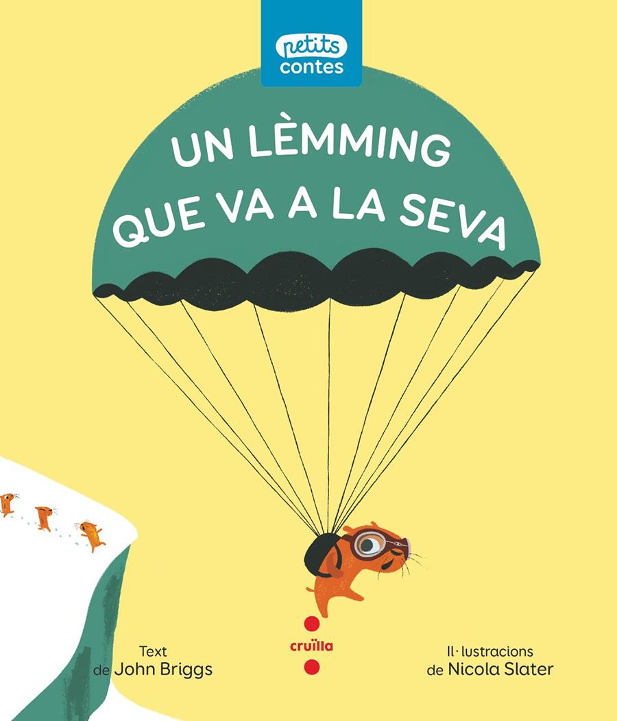 UN LEMMING QUE VA A LA SEVA | 9788466151481 | BRIGGS, JOHN | Llibreria Cinta | Llibreria online de Terrassa | Comprar llibres en català i castellà online | Comprar llibres de text online