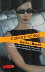 HOMES D'HONOR | 9788499306438 | XAVIER BOSCH SANCHO | Llibreria Cinta | Llibreria online de Terrassa | Comprar llibres en català i castellà online | Comprar llibres de text online