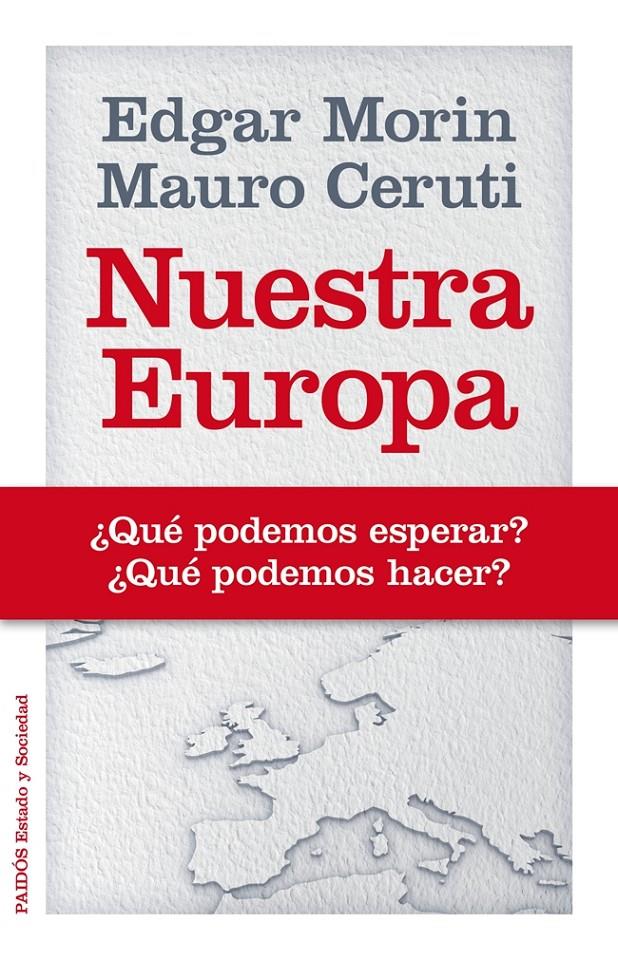 NUESTRA EUROPA | 9788449329074 | EDGAR MORIN/MAURO CERUTI | Llibreria Cinta | Llibreria online de Terrassa | Comprar llibres en català i castellà online | Comprar llibres de text online