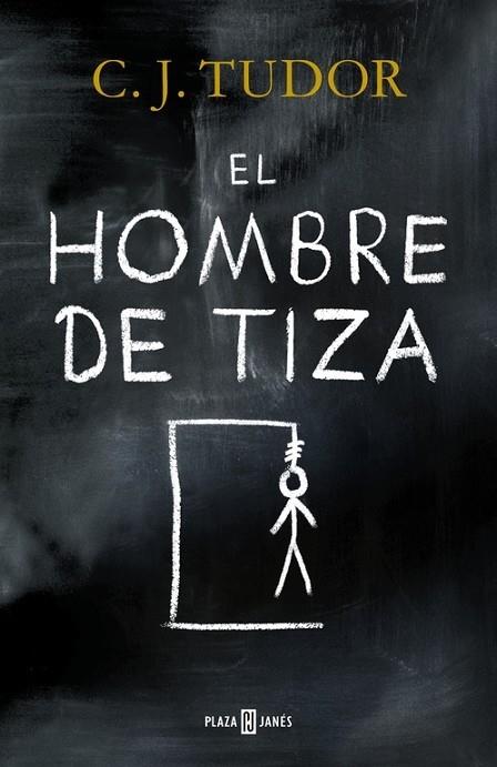 EL HOMBRE DE TIZA | 9788401019814 | C.J. Tudor | Llibreria Cinta | Llibreria online de Terrassa | Comprar llibres en català i castellà online | Comprar llibres de text online