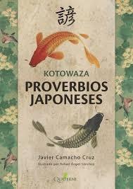 PROVERVIOS JAPONESES | 9788494897115 | KOTOWAZA | Llibreria Cinta | Llibreria online de Terrassa | Comprar llibres en català i castellà online | Comprar llibres de text online