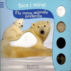 TOCA I MIRA. ELS MEUS ANIMALS PREFERITS | 9788484233824 | Llibreria Cinta | Llibreria online de Terrassa | Comprar llibres en català i castellà online | Comprar llibres de text online