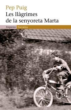 LLAGRIMES DE LA SENYORETA MARTA | 9788497872492 | PUIG, PEP | Llibreria Cinta | Llibreria online de Terrassa | Comprar llibres en català i castellà online | Comprar llibres de text online