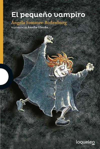 El pequeño vampiro - Loqueleo | 9788491221227 | SOMMER-BODENBURG, ANGELA | Llibreria Cinta | Llibreria online de Terrassa | Comprar llibres en català i castellà online | Comprar llibres de text online