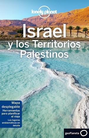 ISRAEL Y LOS TERRITORIOS PALESTINOS (LONELY PLANET) 2018 | 9788408192503 | ROBINSON, DANIEL/CROWCROFT, ORLANDO/ISALSKA, ANITA/WALKER, JENNY/SAVERY RAZ, DAN | Llibreria Cinta | Llibreria online de Terrassa | Comprar llibres en català i castellà online | Comprar llibres de text online
