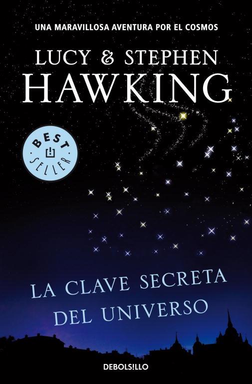 CLAVE SECRETA DEL UNIVERSO, LA | 9788499083728 | Stephen Hawking Lucy Hawking | Llibreria Cinta | Llibreria online de Terrassa | Comprar llibres en català i castellà online | Comprar llibres de text online