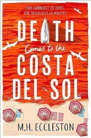 DEATH COMES TO COSTA DEL SOL | 9781803280424 | M. H. ECCLESTON | Llibreria Cinta | Llibreria online de Terrassa | Comprar llibres en català i castellà online | Comprar llibres de text online